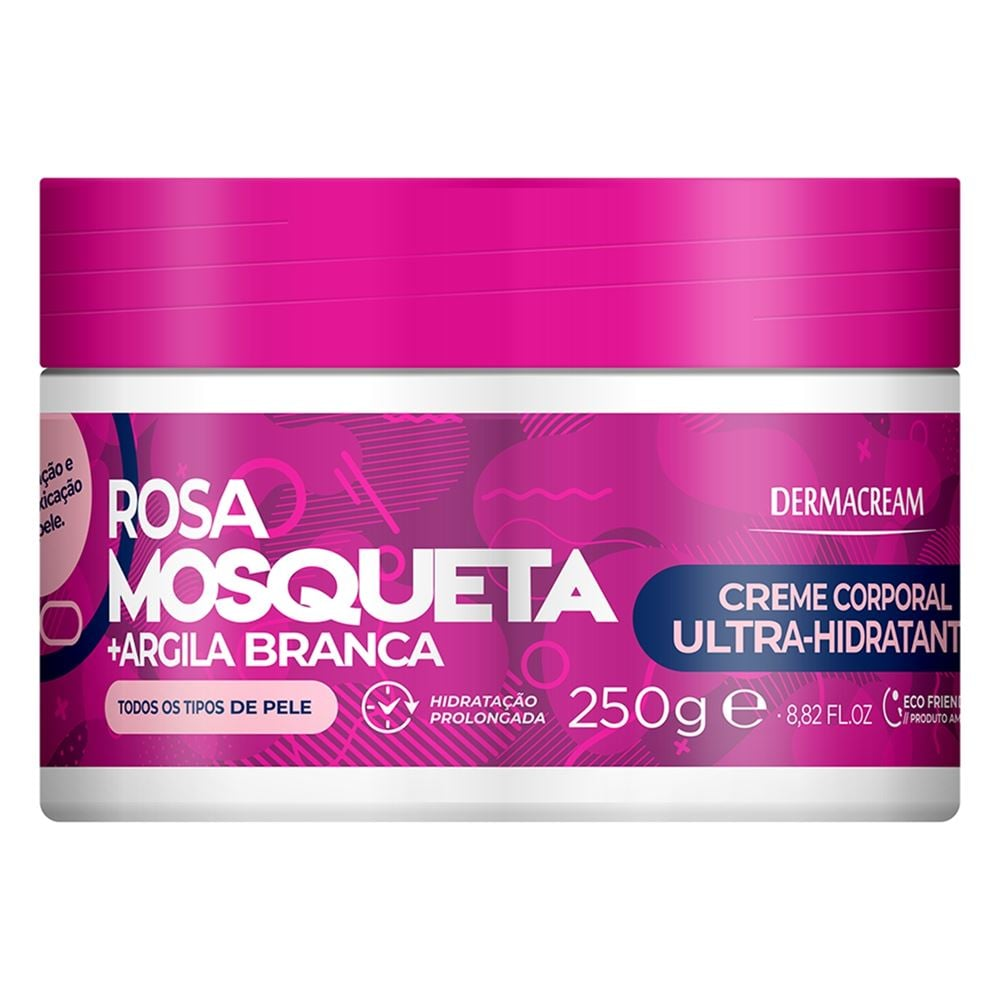 CREME CORPORAL HIDRATANTE ROSA MOSQUETA E ARGILA BRANCA DERMACREAM 250GR